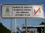 Cartello Moderare la Velocit: in questo Comune non abbiamo cittadini in pi!