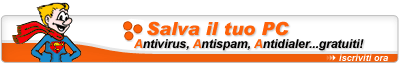 Salva il tuo PC: Casella eMail da 1 Gb gratuita con...ANTIVIRUS, ANTISPAM, ANTIDIALER...GRATIS. Iscriviti gratuitamente...