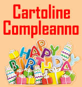 CARTOLINE COMPLEANNO