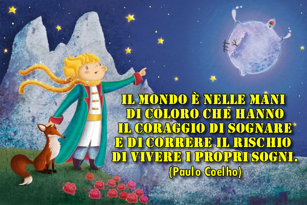 Bellissimo Aforisma di Paulo Coelho: Coraggio di Sognare