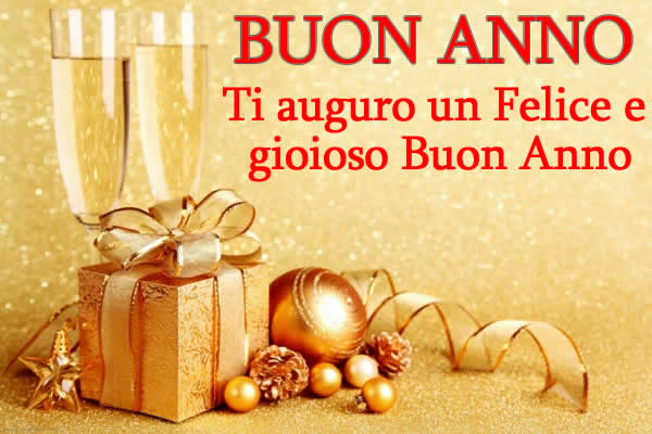 Buon Anno: Ti auguro un Felice e gioioso Buon Anno