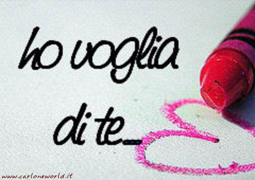 Ho voglia di Te